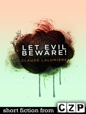 cover image of Let Evil Beware!